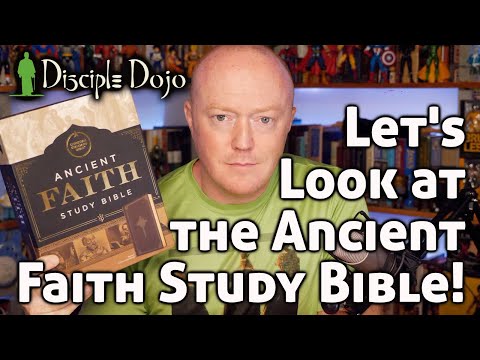 An honest look at the CSB Ancient Faith Study Bible