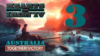Hearts of Iron IV: TOGETHER FOR VICTORY - Australia! - 3