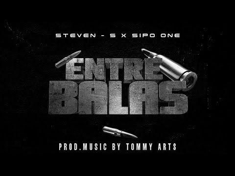 Sipo One ft. Steven S - Entre Balas -  (Video Oficial) Prod. Tommy Artz