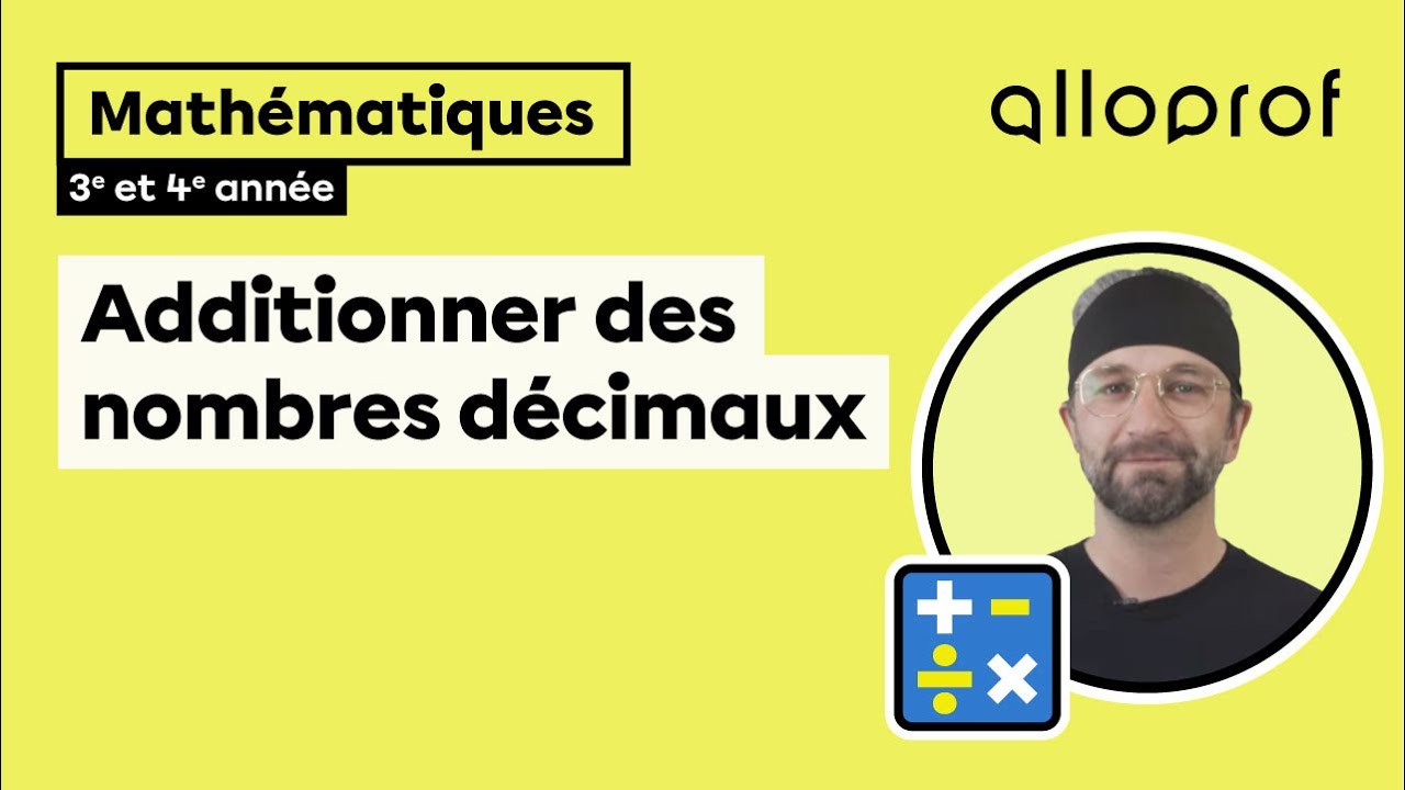 Additionner des nombres décimaux (3e et 4e année)