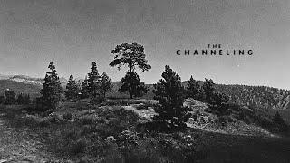 THE CHANNELING  - TEASER  -