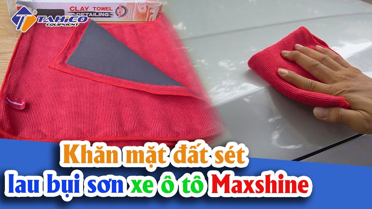 Khăn mặt đất sét lau bụi sơn xe ô tô 2043030R Maxshine 15