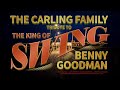 Carling Family Tribute To Benny Goodman   Bach Goes To Town   Fugue