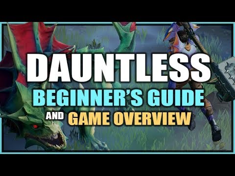 DAUNTLESS Beginner's Guide & Game Overview (Sponsored)