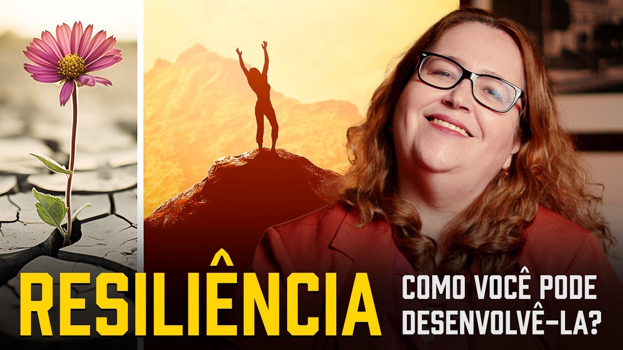 Como Desenvolver a Resiliência: O Segredo para Sucesso nos Negócios e na Vida