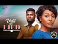 UNTIL YOU LIED Pearl Watts Maurice Sam Brand New 2026 Nigerian Movie