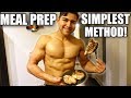 The Easiest Way To MEAL PREP For MUSCLE GAIN