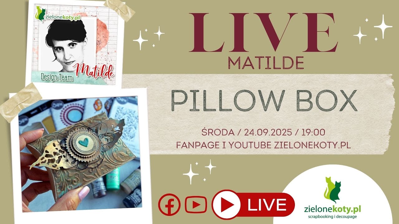 Pillow box z transmisji LIVE | Matilde