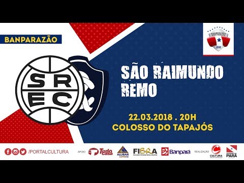 BANPARAZÃO 2018 - SEMIFINAL - SÃO RAIMUNDO 1 X 0 REMO - AO VIVO