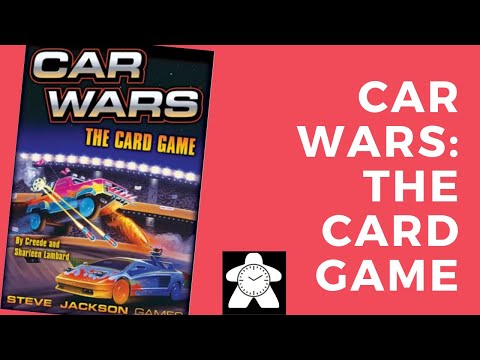 Car Wars: The Card Game - Cardboard Time Review
