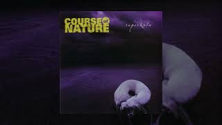 Course of Nature - Superkala - 08 Could I've Been [2002]