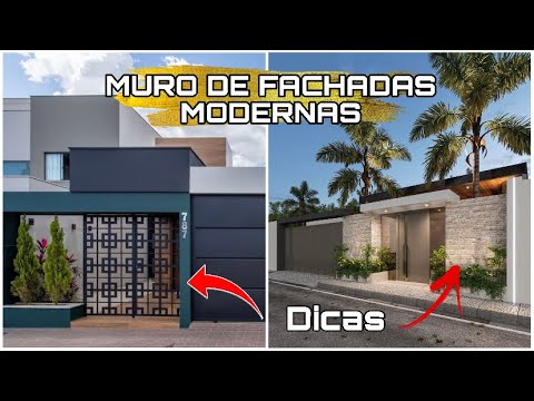 DICAS para MUROS de FACHADAS de CASAS MODERNAS | FACHADA de MURO MODERNA | +45 FACHADAS de MURO