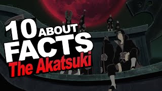 10 Facts About The Akatsuki You Should Know!!! w/ 