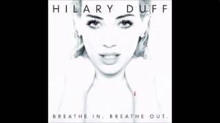 Hilary Duff - Confetti (feat. Kerli)