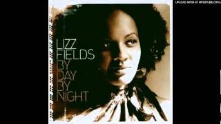 Lizz Fields- Say The Word