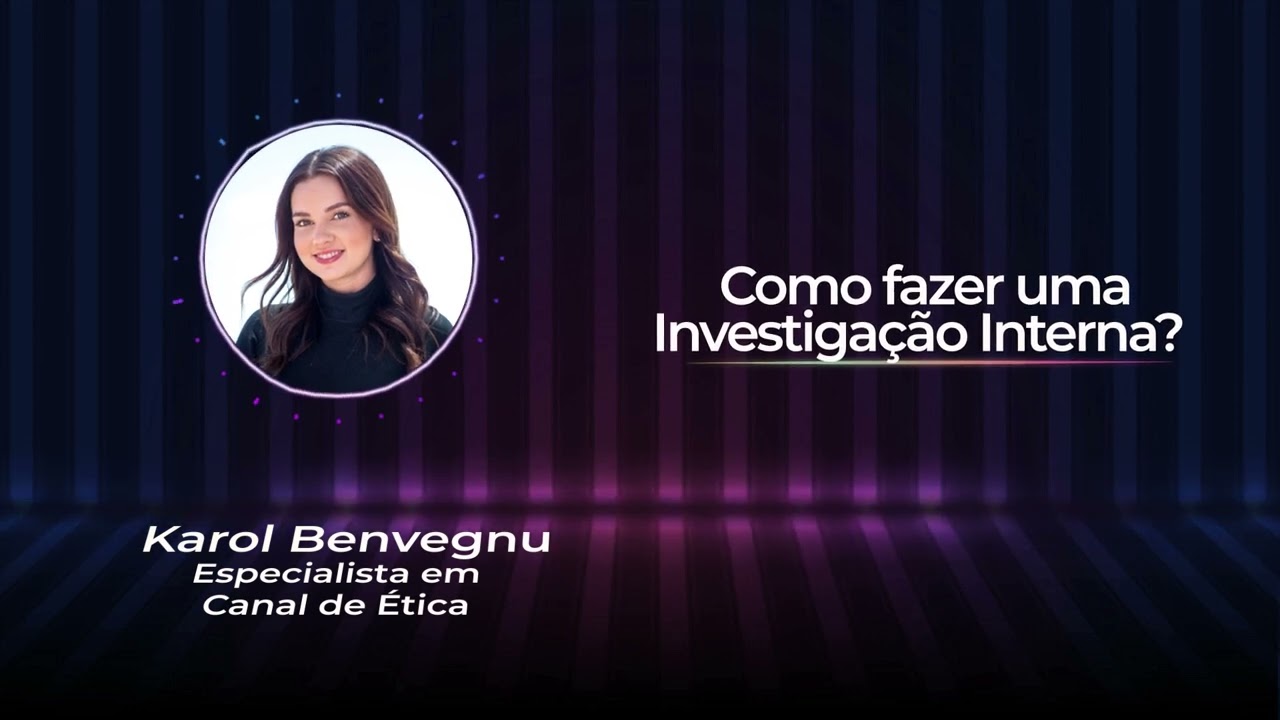 Como fazer uma investigação Interna?