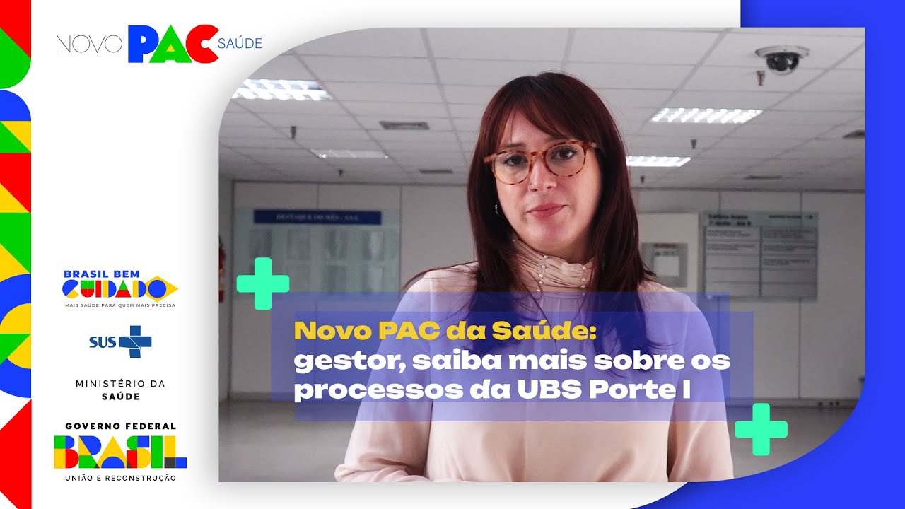 Novo PAC: gestor, prepare-se para nova fase da construção de UBS Porte I