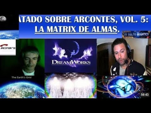 TRATADO ARCONTES, VOL 5  LA MATRIX DE ALMAS MANIPULACIÓN HÍPERDIMENSIONAL