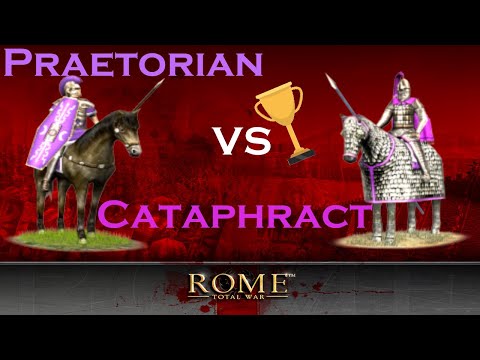 Praetorian Cavalry vs Cataphracts - The Best Unit in Rome: Total War ♠