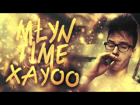 Młyn time - Marcin Xayoo Majkut #1