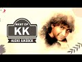 Remembering Best Of KK The Voice That Lives On Audio Jukebox Yaaron Alvida Evergreen Hits