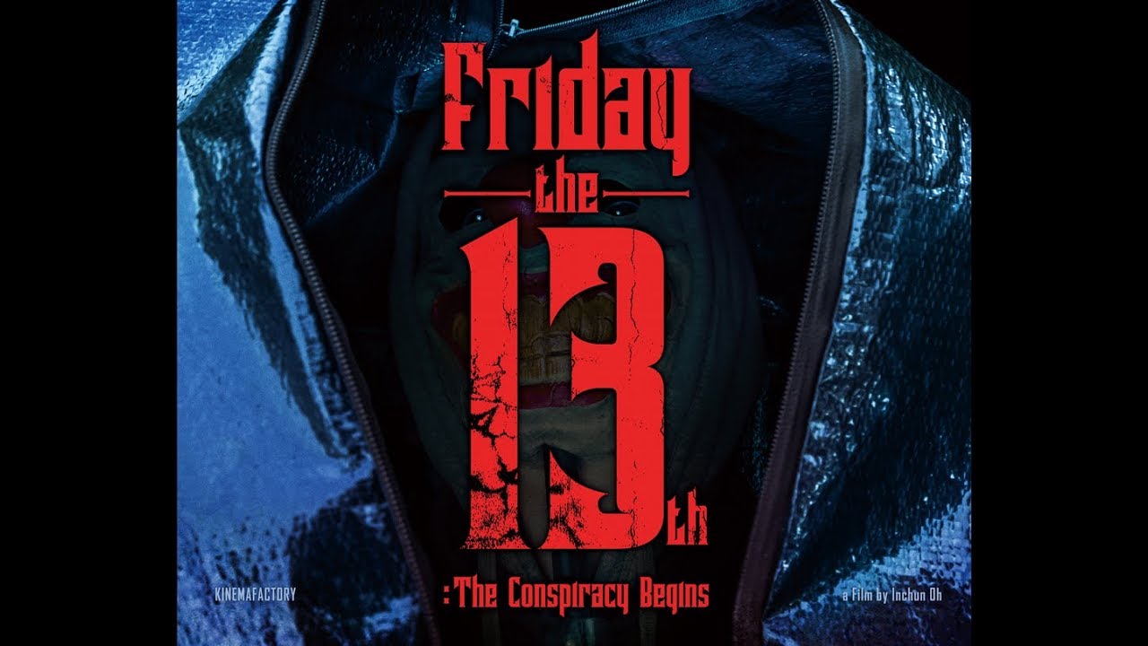 Friday the 13th : The Conspiracy Begins 13일의금요일: 음모론의 시작 l promotion trailer l English Subtitles