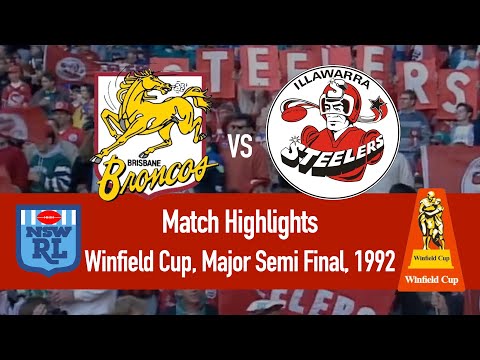 Brisbane Broncos vs Illawarra Steelers | Major Semi Final, Winfield Cup 1992 | HIGHLIGHTS