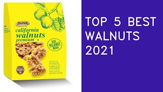 Top 5 Best Walnuts In 2021 India