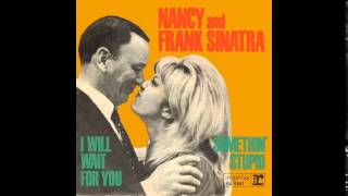 Something Stupid - Frank Sinatra &amp; Nancy Sinatra (Lyrics in Description)