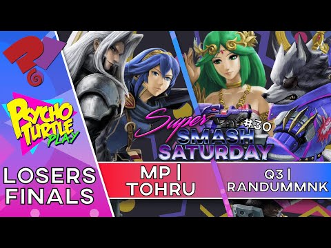 Super Smash Saturday #30 - MP | Tohru vs Q3 | RandumMNK / Losers Finals