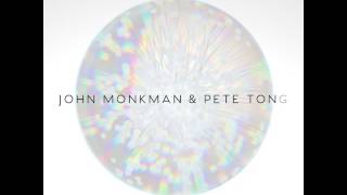 John Monkman & Pete Tong - Aurora