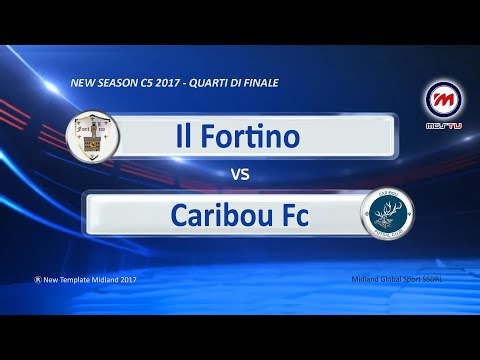 Quarti di finale New Season C5 2017 - HL Il Fortino vs Caribou Fc