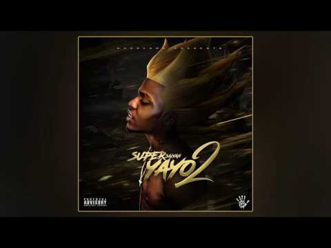 Go Yayo - Super Saiyan 2 (Full Mixtape)