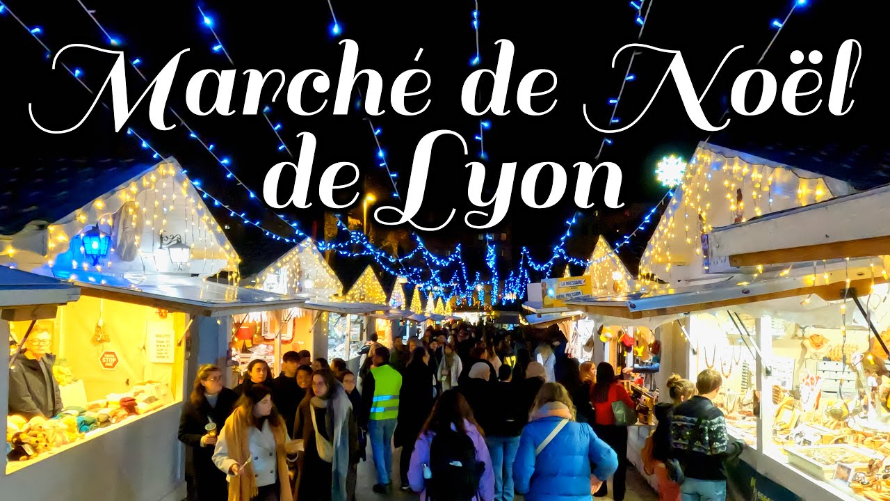 Marché de Noël Lyon 2024  - France 27/11/2024