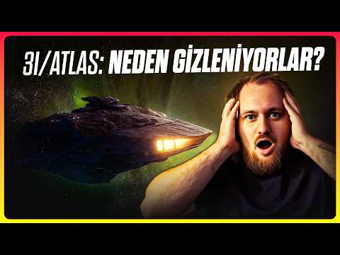 3I/ATLAS Neden Bizden Gizleniyor?