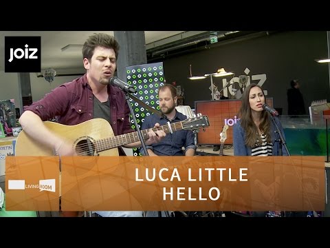 Luca Little - Hello (Live at joiz)