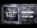 Twiztid & Eminem - Heard Enough/You Don't Know