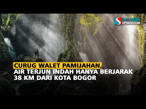 Curug Walet Pamijahan, Air Terjun Indah Hanya Berjarak 38 KM dari Kota Bogor