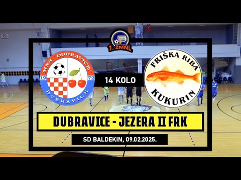 1. ŽMNL: DUBRAVICE - JEZERA II FRK  3:2, 09.02.2025.