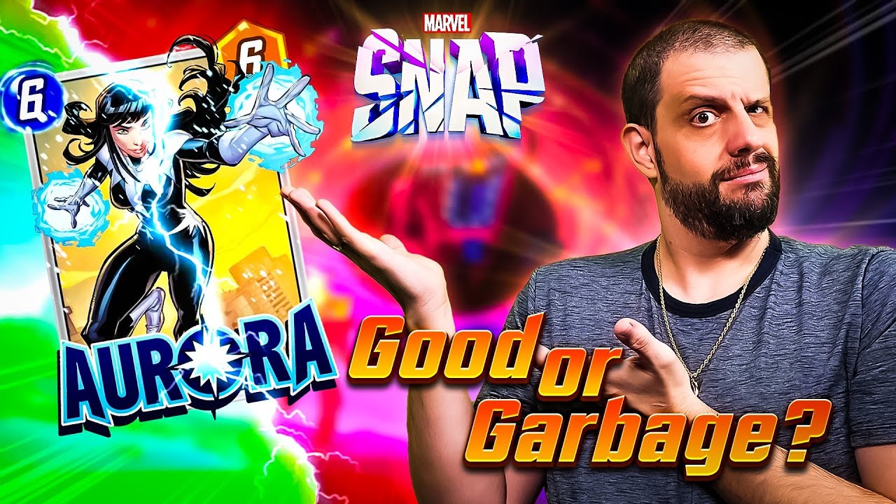 Good or Garbage: Aurora - Is she broken in MARVEL Snap? thumbnail