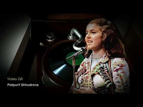 Violeta Zefi Potpurit Popullore shkodrane