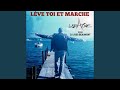 Lève toi et marche (Extended Version) (feat. Joss Beaumont)