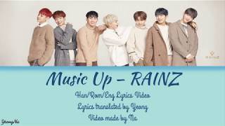 [Han/Rom/Eng]Music Up - RAINZ Lyrics Video (NO COLOR CODED)