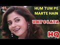 Hum Tum Pe Marte Hain Title Song. Govinda, Urmila Matondkar Udit Narayan, Lata Mangeshkar
