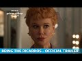 Being The Ricardos - Official Trailer | Amazon Original
