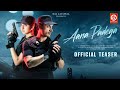 Aana Padega - Teaser | Yasser Desai | Sanjeev C | Zain Khan Durrani | Aashna Kinger | Raj Jaiswal