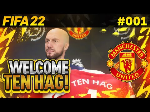 WELCOME TEN HAG! - FIFA 22 Manchester United Career Mode #1