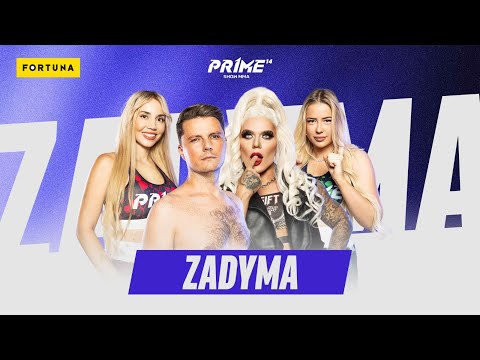 PRIME 14 | ZADYMA (DŻAGA vs KORCZAROWSKI / SCHREIBER vs NATALIA MAGICAL)