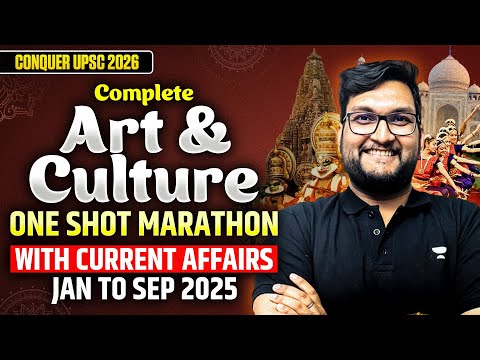 UPSC 2026: Full Art & Culture Revision through Current Affairs | One Shot by Abhishek Mishra