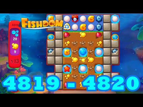 Fishdom Level 4819 - 4820 HD Walkthrough | 3 match puzzle | gameplay | android | GameGo Game | IOS